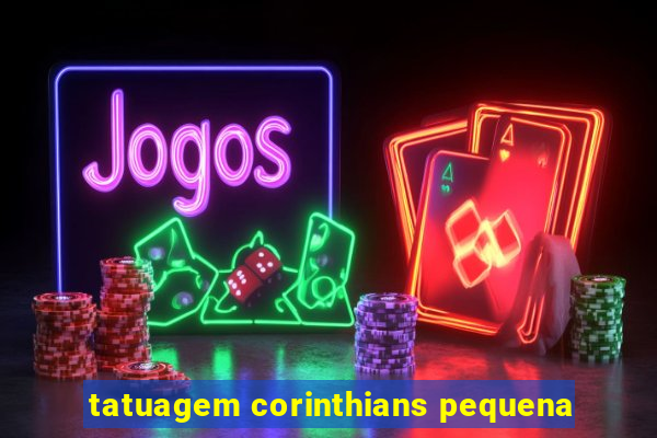 tatuagem corinthians pequena