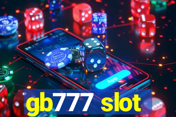 gb777 slot