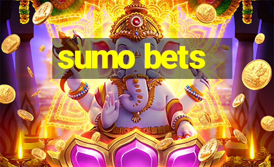 sumo bets