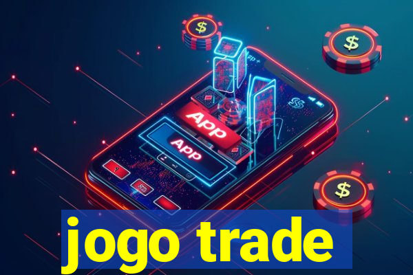 jogo trade