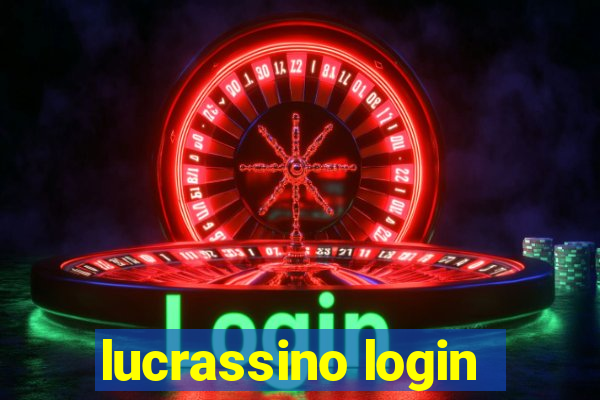 lucrassino login