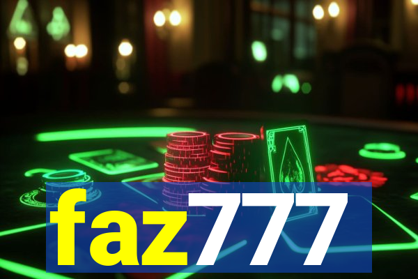 faz777