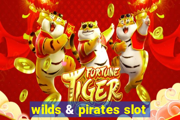 wilds & pirates slot