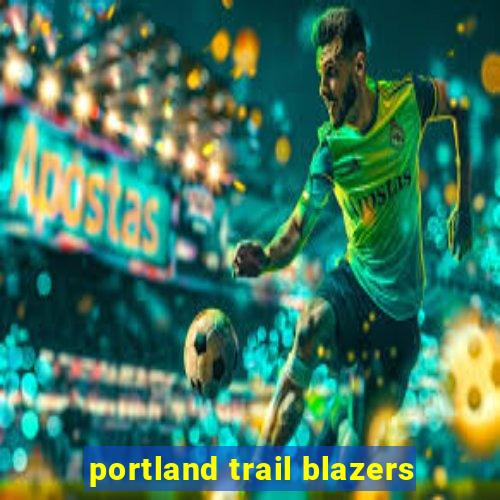 portland trail blazers