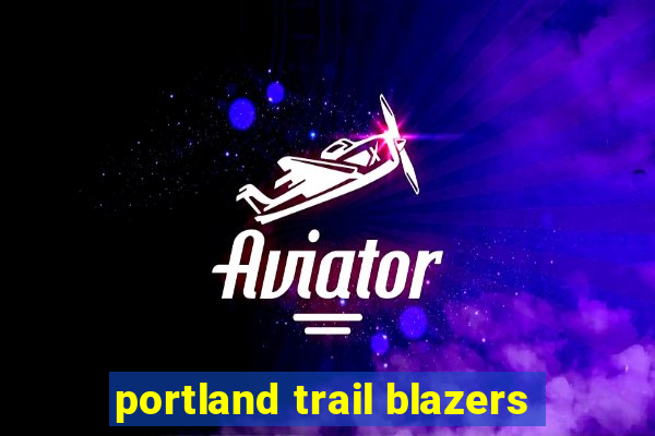 portland trail blazers