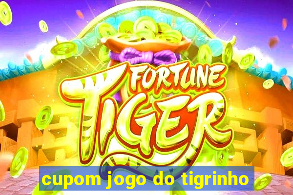 cupom jogo do tigrinho