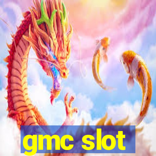 gmc slot