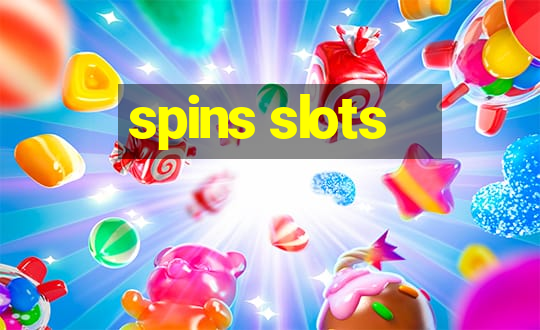 spins slots