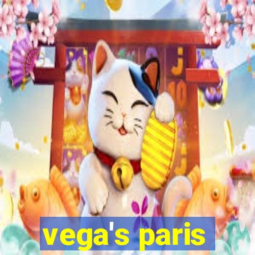 vega's paris