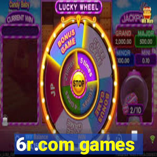 6r.com games