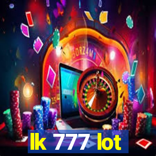 lk 777 lot