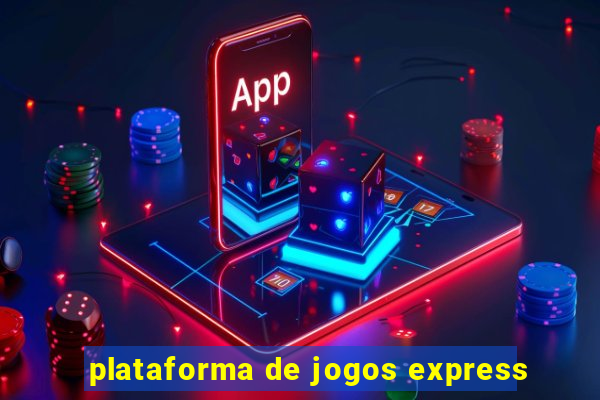 plataforma de jogos express