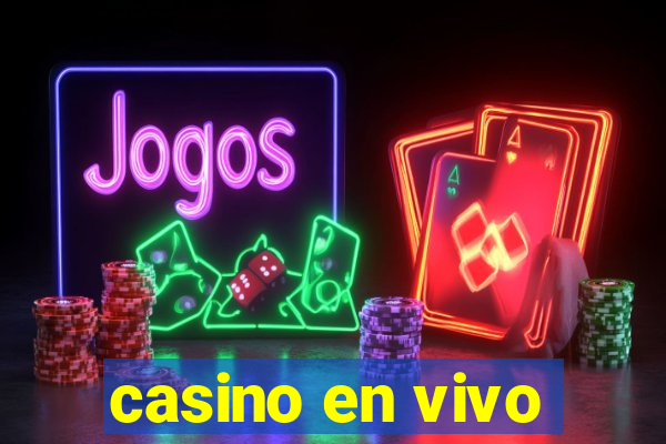 casino en vivo