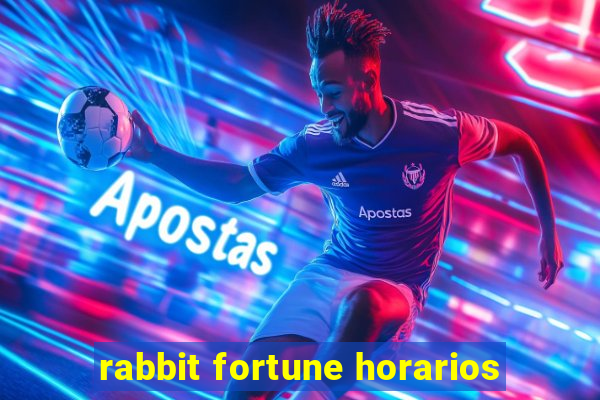 rabbit fortune horarios