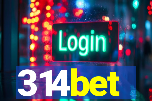 314bet