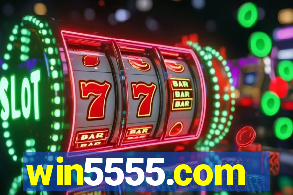 win5555.com