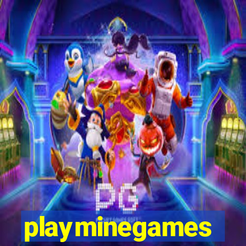 playminegames