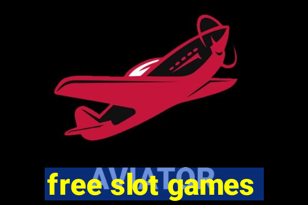 free slot games