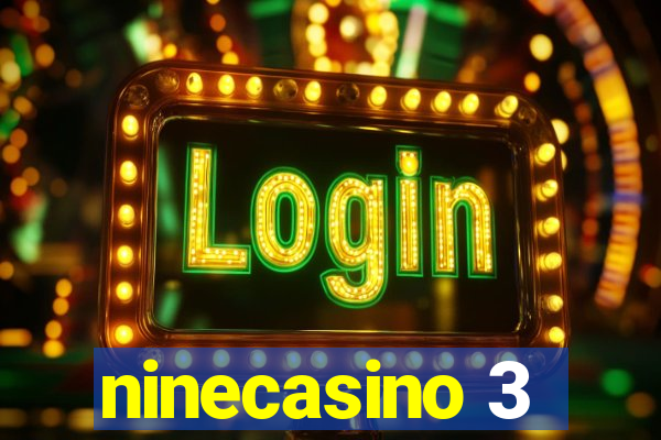 ninecasino 3