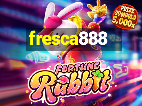 fresca888