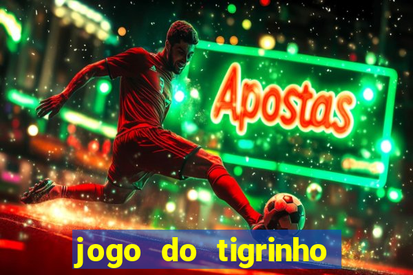 jogo do tigrinho legalizado no brasil