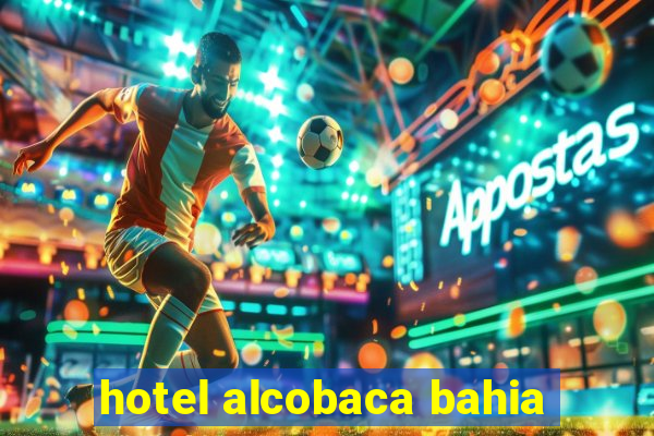 hotel alcobaca bahia