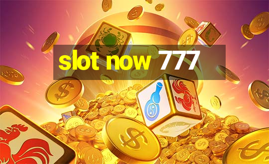 slot now 777