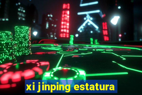 xi jinping estatura