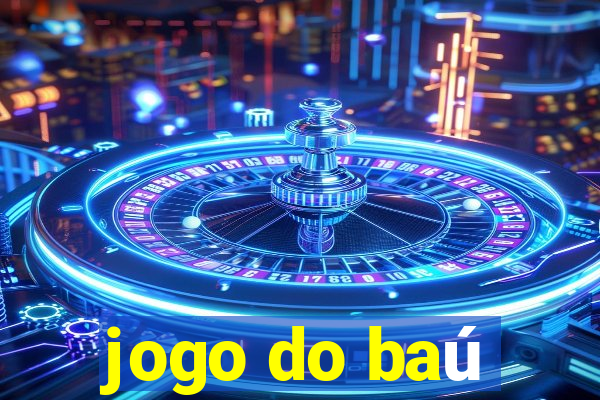 jogo do baú