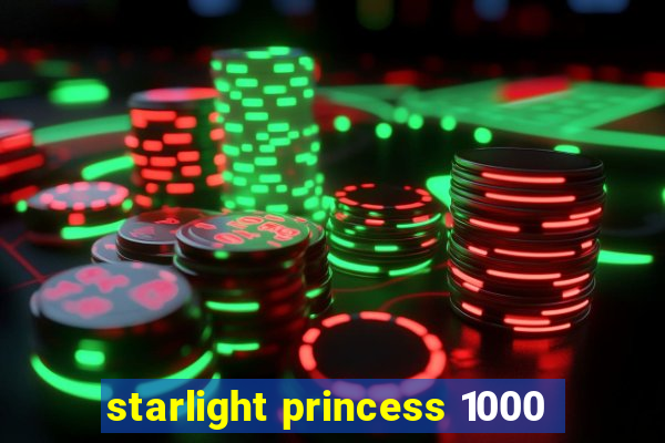 starlight princess 1000