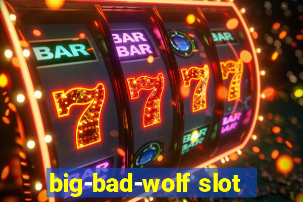 big-bad-wolf slot