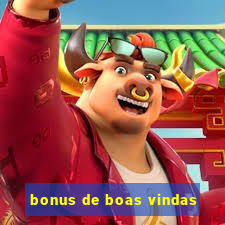 bonus de boas vindas