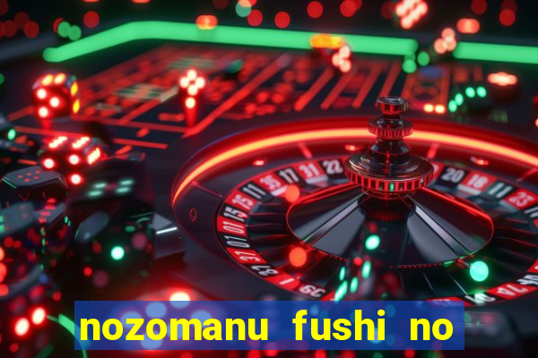 nozomanu fushi no boukensha 2 temporada