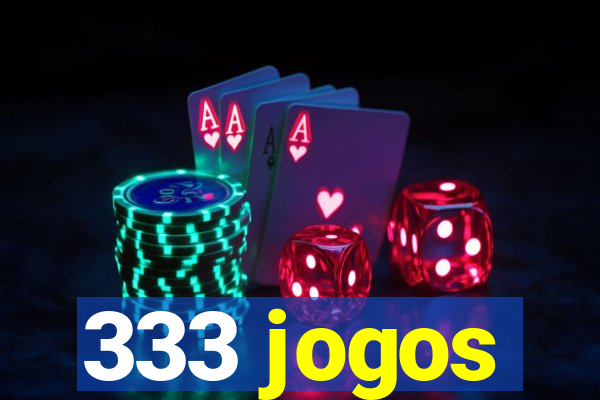 333 jogos