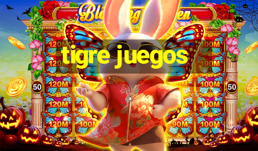 tigre juegos