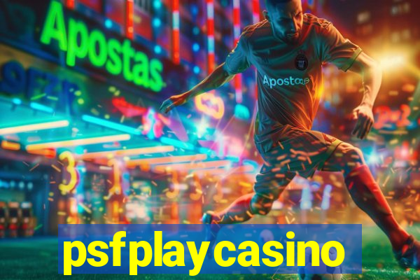 psfplaycasino