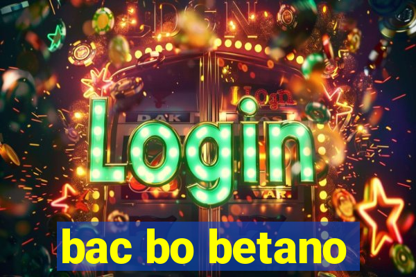 bac bo betano