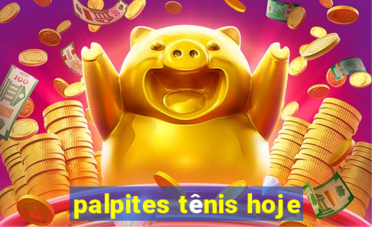 palpites tênis hoje