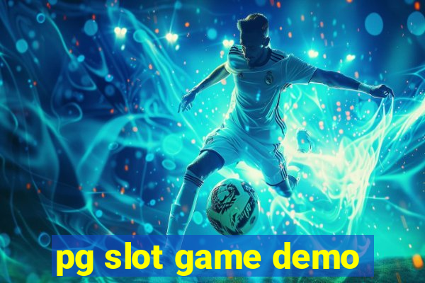 pg slot game demo