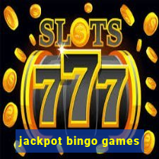 jackpot bingo games