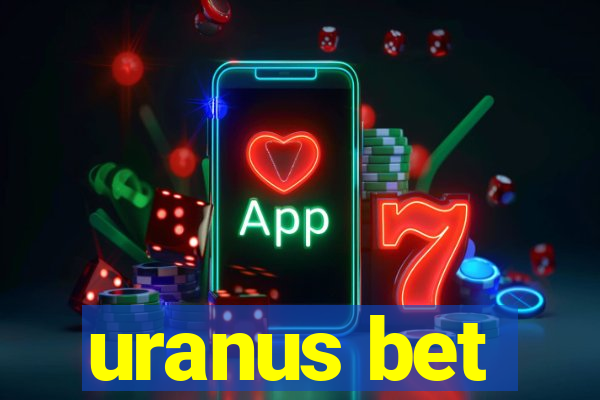 uranus bet