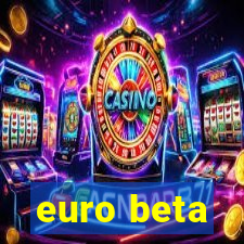 euro beta