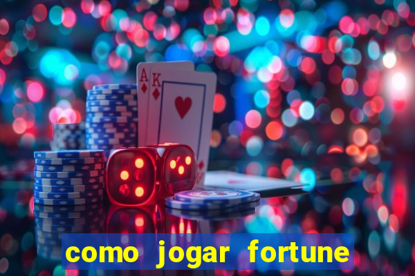 como jogar fortune tiger no modo demo