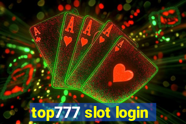 top777 slot login