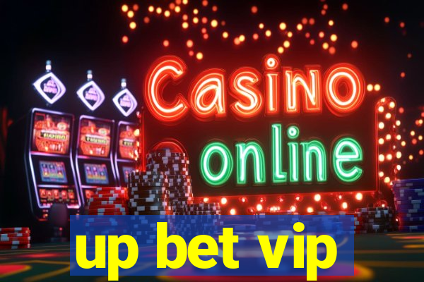 up bet vip