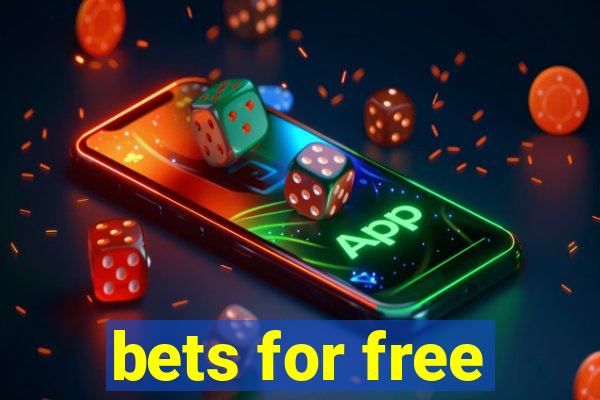 bets for free