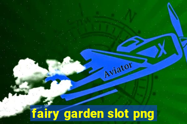 fairy garden slot png