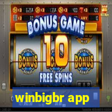 winbigbr app