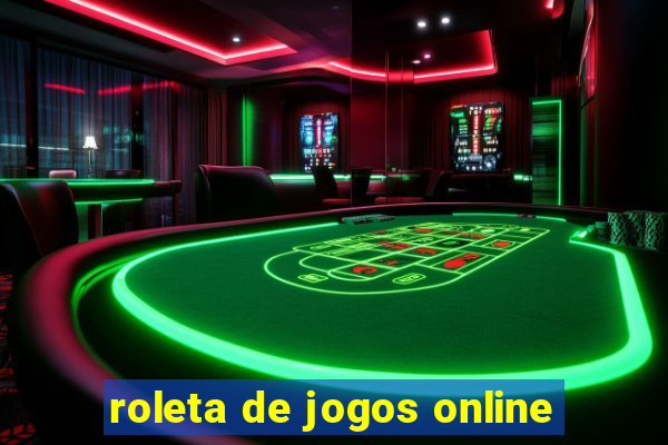 roleta de jogos online