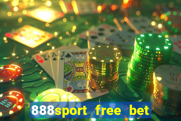 888sport free bet no deposit bonus